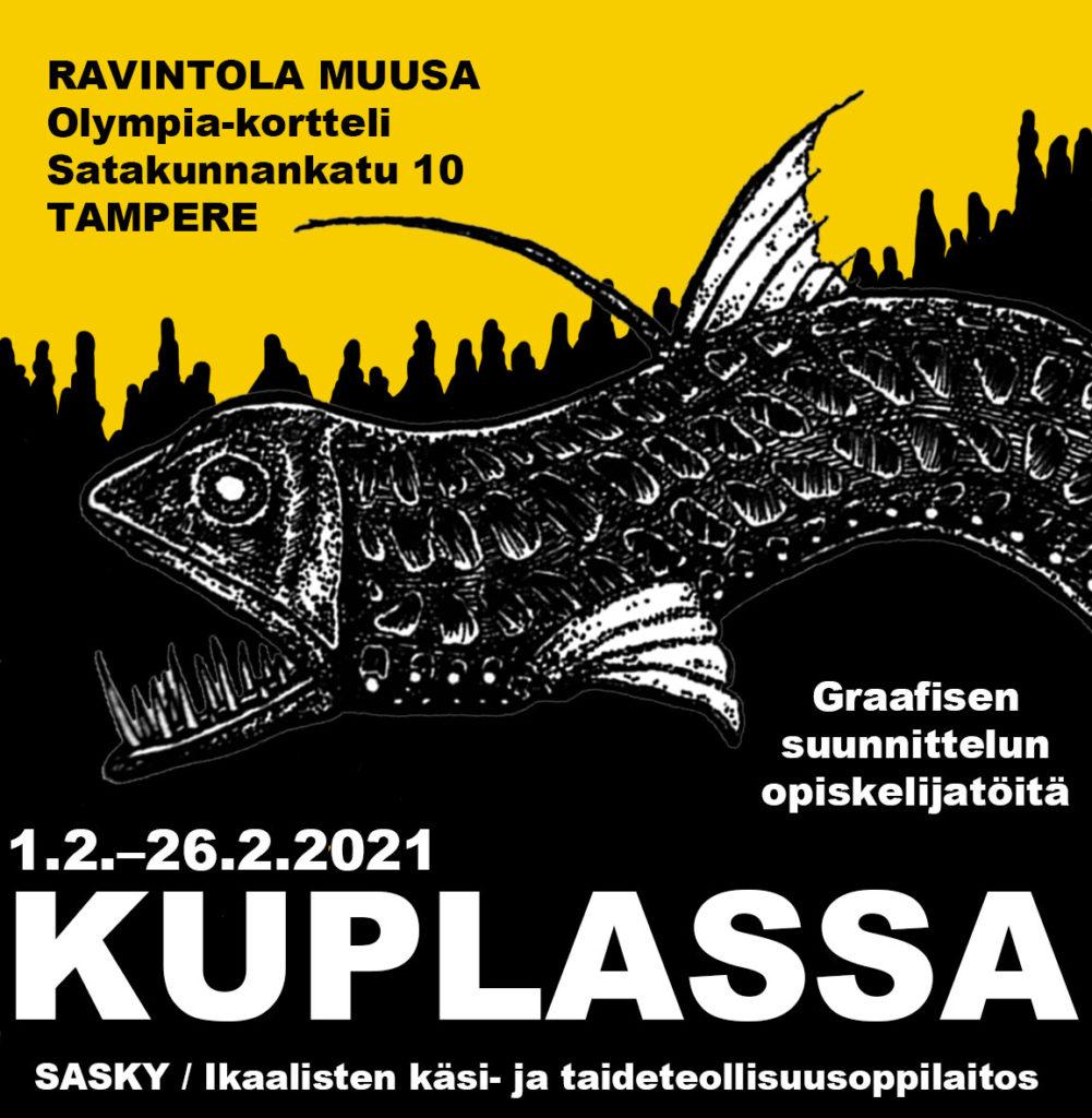 Graafinen kuva, jossa teksti: Kuplassa, graafisen suunnittelun opiskeliatöitä, Ravintola Muusa Tampere, 1. - 26.2.2021.